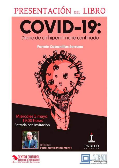 Presentación del libro: “COVID-19: Diario de un hiperinmune conFinado”