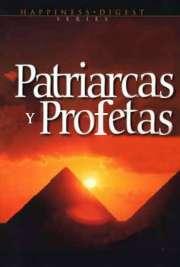 Patriarcas y Profetas