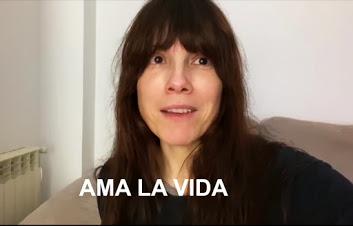 ¡Ama la Vida! ¡Ama la Vida!