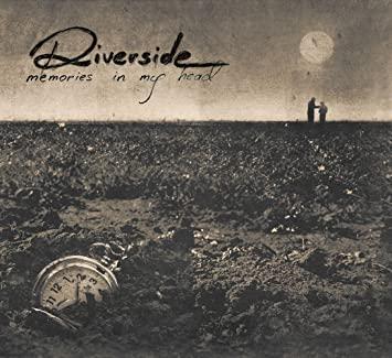 Riverside - Memories In My Head (EP - 2011) Riverside - Memories In My Head (EP - 2011)