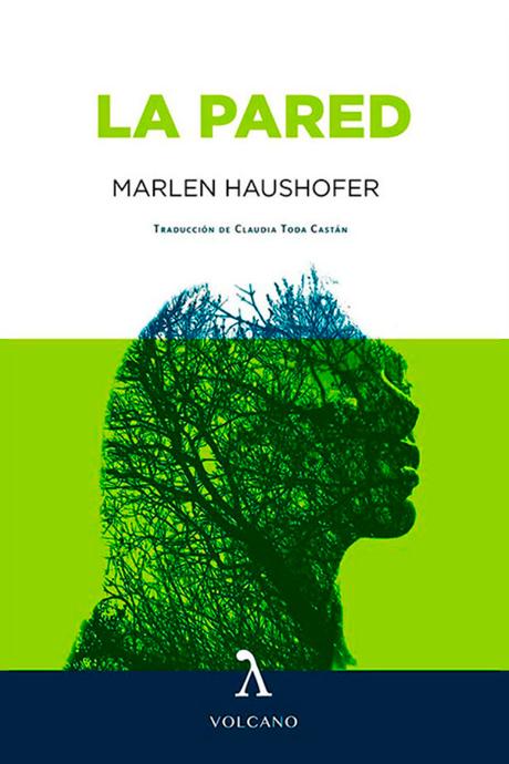 Reseñas 2x1: “ANIMAL” de Leticia Sierra y “LA PARED” de Marlen Haushofer Reseñas 2x1: “ANIMAL” de Leticia Sierra y “LA PARED” de Marlen Haushofer