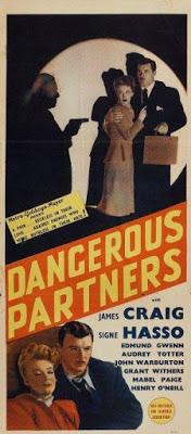 DANGEROUS PARTNERS (USA, 1945) Intriga, Thriller DANGEROUS PARTNERS (USA, 1945) Intriga, Thriller