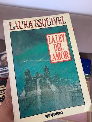 La Ley del Amor Laura Esquivel