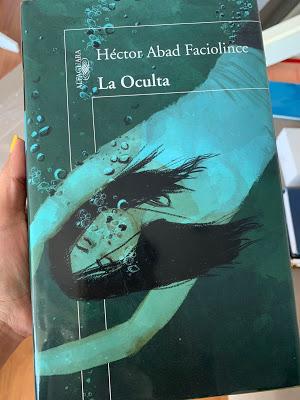 La Oculta Héctor Abad Faciolince