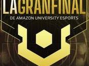 Mayo convierte estrella competición Amazon UNIVERSITY Esports
