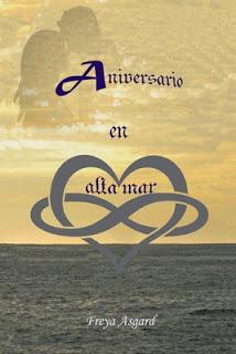 (Reseña) Aniversario En Alta Mar by Freya Asgard