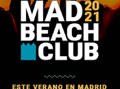 MadBeach Club: ocio para 3.500 personas Escenario Puerta Ángel