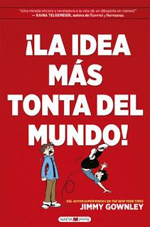 OPINIÓN DE LA IDEA MÁS TONTA DEL MUNDO DE JIMMY GOWNLEY