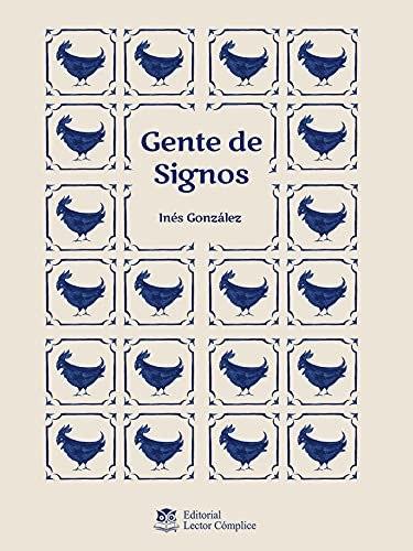 GENTE DE SIGNOS – INÉS GONZALEZ