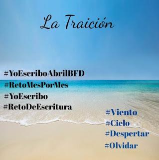 (Recopilación) #YoEscriboAbrilBFD / Viento / Cielo / Despertar / Olvidar by Varios Autores