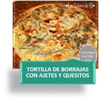 TORTILLA DE BORRAJAS CON AJETES Y QUESITOS TORTILLA DE BORRAJAS CON AJETES Y QUESITOS