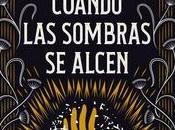 “Cuando sombras alcen”, Katy Rose Pool