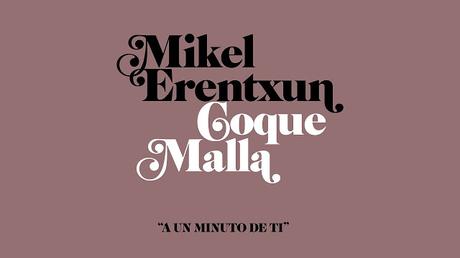 [Vídeo Telúrico] Mikel Erentxun (con Coque Malla) - A Un Minuto De Tí
