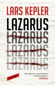 “Lazarus”, de Lars Kepler (seudónimo)