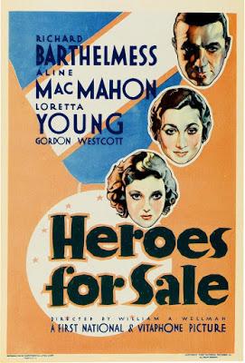 GLORIA Y HAMBRE (HEROER FOR SALE) (USA, 1933) Drama, Bélico, Social GLORIA Y HAMBRE (HEROER FOR SALE) (USA, 1933) Drama, Bélico, Social