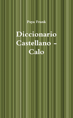 Paya Frank .- Diccionario Castellano - Caló