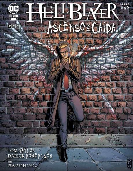 Hellblazer Ascenso y Caída