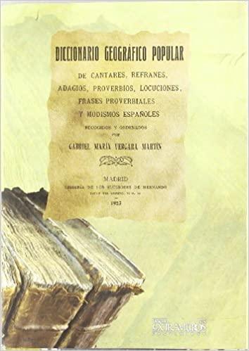 Diccionario Geográfico Popular (IV) Diccionario Geográfico Popular (IV)