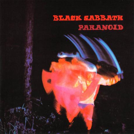 Black Sabbath. “Paranoid”