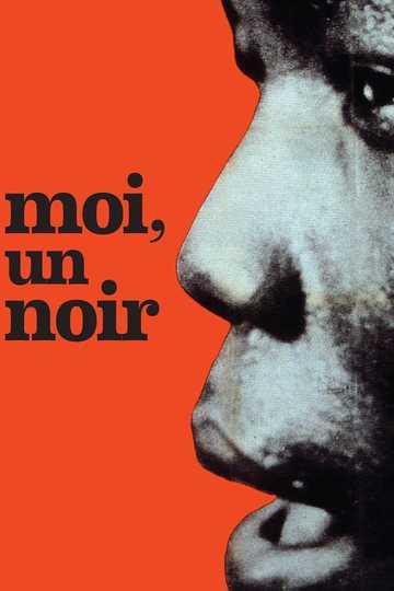 YO, UN NEGRO - Jean Rouch