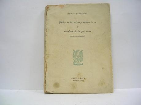 Miguel Hernández Miguel Hernández