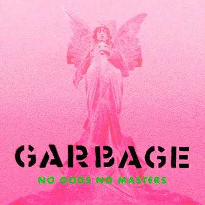 Garbage - The men who rule the world (2021)