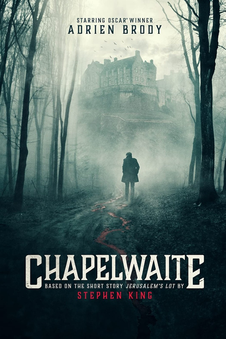 Tráiler y póster de ‘Chapelwaite’, miniserie que adapta el relato ‘Jerusalem’s Lot’ de Stephen King.