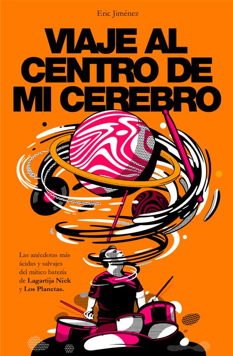 Nuevo libro de Eric Jiménez: Viaje al centro de mi cerebro