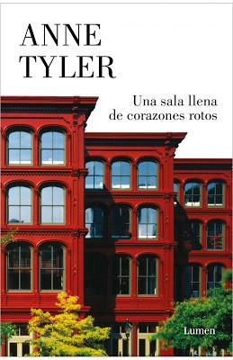 Una sala llena de corazones rotos - Anne Tyler Una sala llena de corazones rotos - Anne Tyler