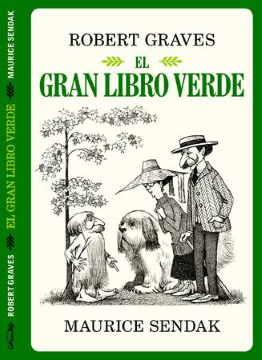 El gran libro verde (Robert Graves-M. Sendak).