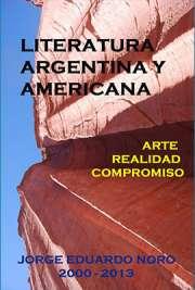 Literatura Argentina y Americana. Arte, Realidad, Compromiso