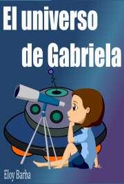 El universo de Gabriela