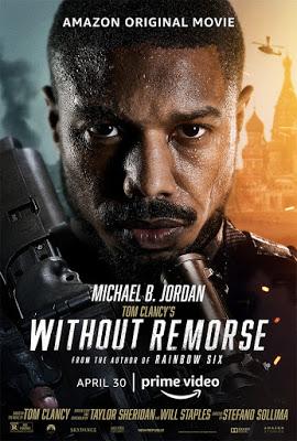 SIN REMORDIMIENTOS (WITHOUT REMORSE) (Tom Clancy's Without Remorse) (USA, 2021) Acción SIN REMORDIMIENTOS (WITHOUT REMORSE) (Tom Clancy's Without Remorse) (USA, 2021) Acción