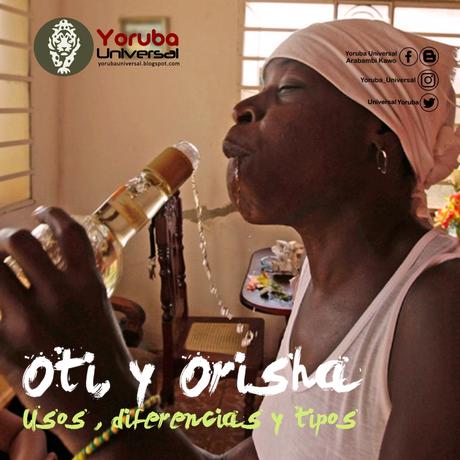 Oti y Orisha usos, diferencias y tipos.