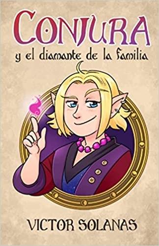Reseña: Conjura y el diamante de la familia