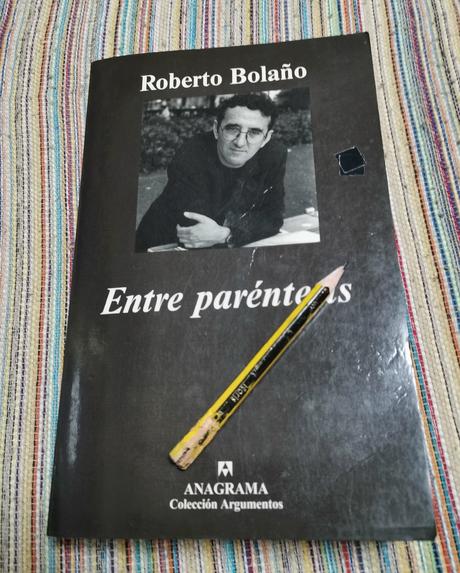 ENTRE PARÉNTESIS: UNA CITA DE ROBERTO BOLAÑO ENTRE PARÉNTESIS: UNA CITA DE ROBERTO BOLAÑO