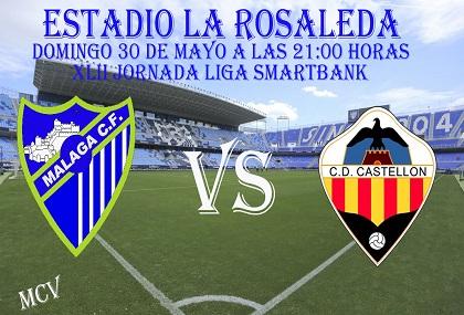 MALAGA CF vs CD CASTELLON MALAGA CF vs CD CASTELLON
