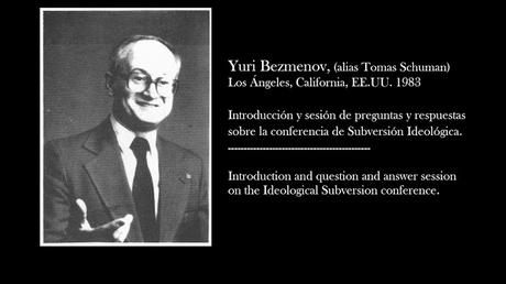 Yuri Bezmenov, Conferencia sobre Subversión Ideológica 1983