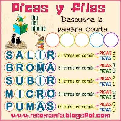 Desafíos matemáticos, Retos matemáticos, Problemas matemáticos, Retos mentales, Día del Idioma, Día del Libro, Picas y Fijas, Descubre la Palabra, La Palabra Oculta