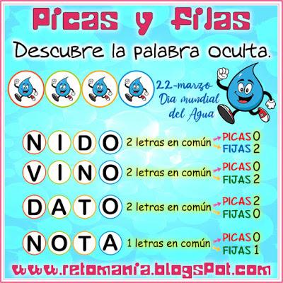 RETOS MATEMÁTICOS: DÍA DEL AGUA Agua, Día del Agua, Día mundial del agua, Picas y Fijas, Descubre la Palabra, Busca la Palabra, La palabra oculta