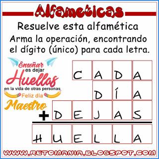 ALFAMÉTICAS: DÍA DEL MAESTRO Alfamética, Criptoaritmética, Criptosuma, Día del profesor, Día del maestro, Juego de palabras, Juego de letras, Acertijos matemáticos, Desafíos matemáticos, Problemas matemáticos