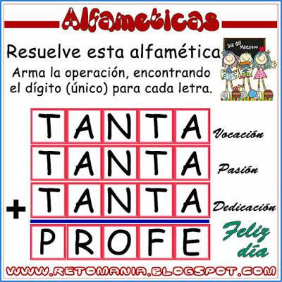 Alfamética, Criptoaritmética, Criptosuma, Día del profesor, Día del maestro, Juego de palabras, Juego de letras, Acertijos matemáticos, Desafíos matemáticos, Problemas matemáticos