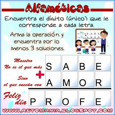 ALFAMÉTICAS : DÍA DEL PROFESOR Alfamética, Criptoaritmética, Criptosuma, Día del profesor, Día del maestro, Juego de palabras, Juego de letras, Acertijos matemáticos, Desafíos matemáticos, Problemas matemáticos