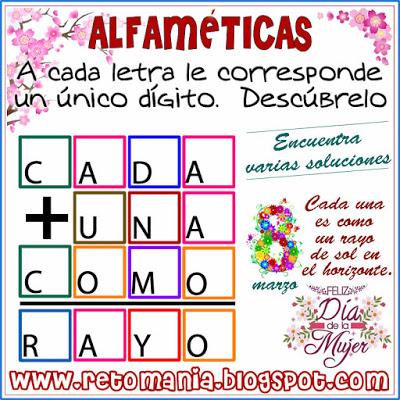 ALFAMÉTICAS: DÍA DE LA MUJER Alfaméticas, Criptoaritmética, Juego de palabras, Descubre el número, Criptosumas, Criptogramas, Día de la mujer, mujer, mujer y matemáticas, Desafíos matemáticos, Retos matemáticos, Problemas matemáticos