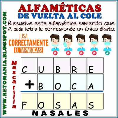 ALFAMÉTICAS : DE VUELTA AL COLE Alfaméticas, Criptoaritméticas, Criptograma, Criptosuma, Desafíos matemáticos, Retos matemáticos, Problemas matemáticos, Suma de palabras, Juego de palabras, De vuelta al Cole, De regreso a Clases