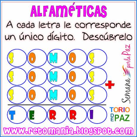Alfamética, Criptoaritmética, Criptograma, Criptosuma, Paz, Semana por la Paz, Las matemáticas y la Paz, Juego de letras, Juego de palabras, Acertijos con Palabras