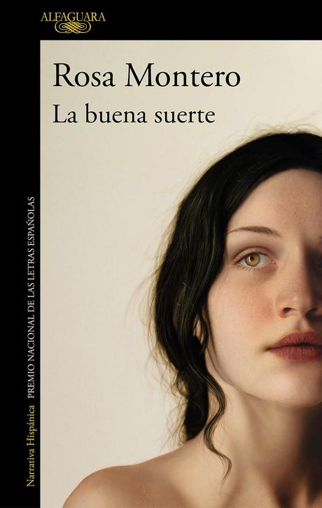 “LA BUENA SUERTE” de Rosa Montero