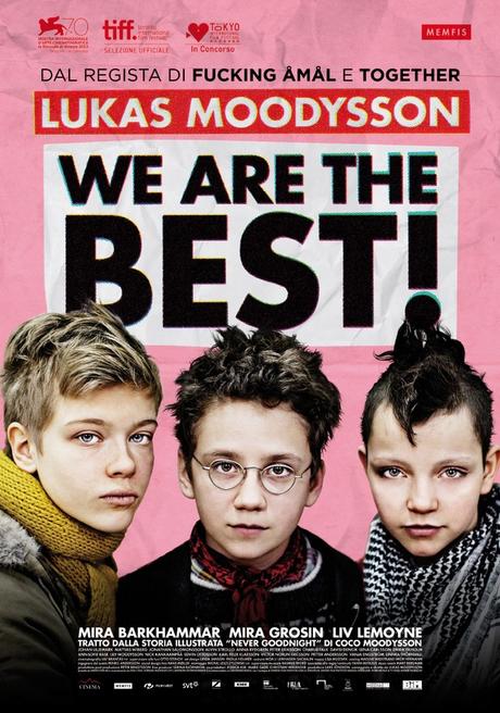 WE ARE THE BEST! - Lukas Moodysson WE ARE THE BEST! - Lukas Moodysson