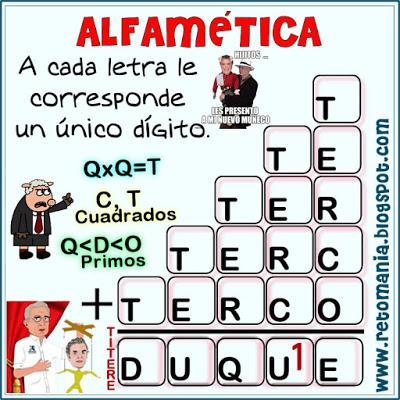 Desafíos matemáticos, Retos matemáticos, Retos mentales, Problemas matemáticos, Retos matemáticos con solución, Acertijos, Acertijos con palabras, Acertijos con solución, Alfamética, Criptoaritmética, Criptosuma, Criptograma, Juego de palabras, Suma de palabras, Alfaméticas con solución, criptoaritméticas con solución, Lógica de palabras