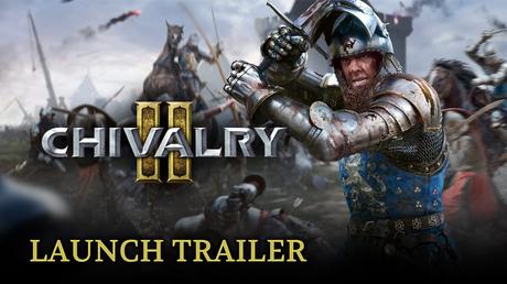 Chivalry 2 estrena su tráiler de lanzamiento